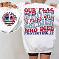 Our Flag America 4th July Independence Day T-Shirts, Hoodie, Sweatshirt - T-Shirt, Sweatshirt, Hoodie