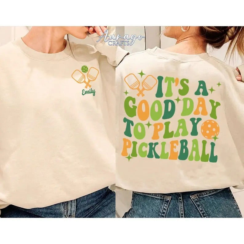 Pickleball Player 'S Good Day Play Pickleball Pickleball Team Shirt Pickleball Court Shirt Pickleball Paddle T-Shirts, Hoodie, Sweatshirt - T-Shirt, Sweatshirt, Hoodie