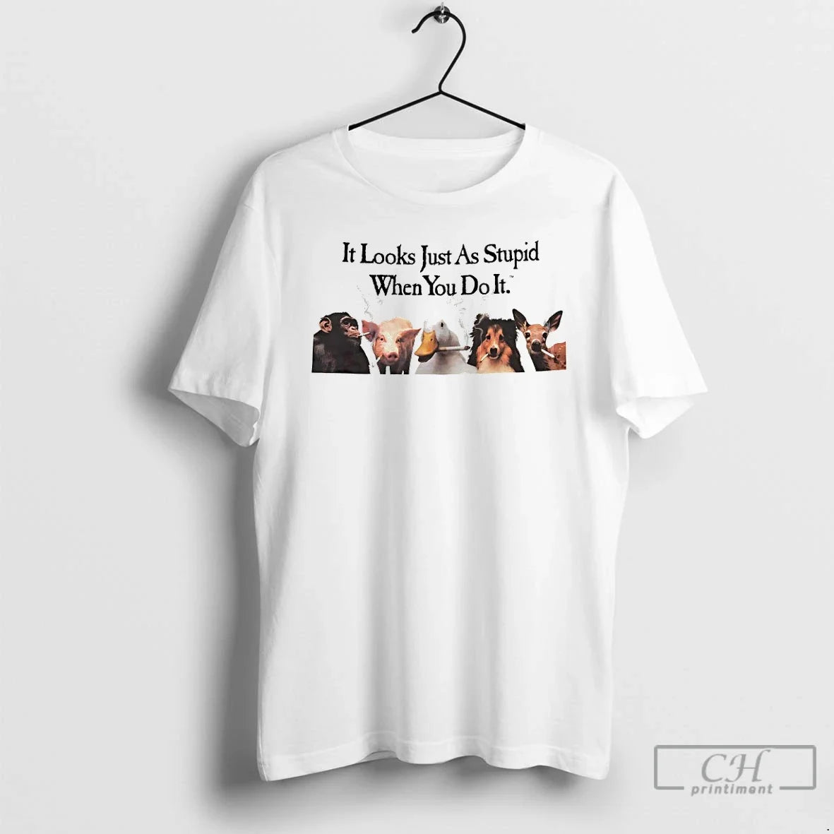 Animals Just As Stupid When You Do Anti Smoking T-Shirts, Hoodie, Sweatshirt - T-Shirt, Sweatshirt, Hoodie