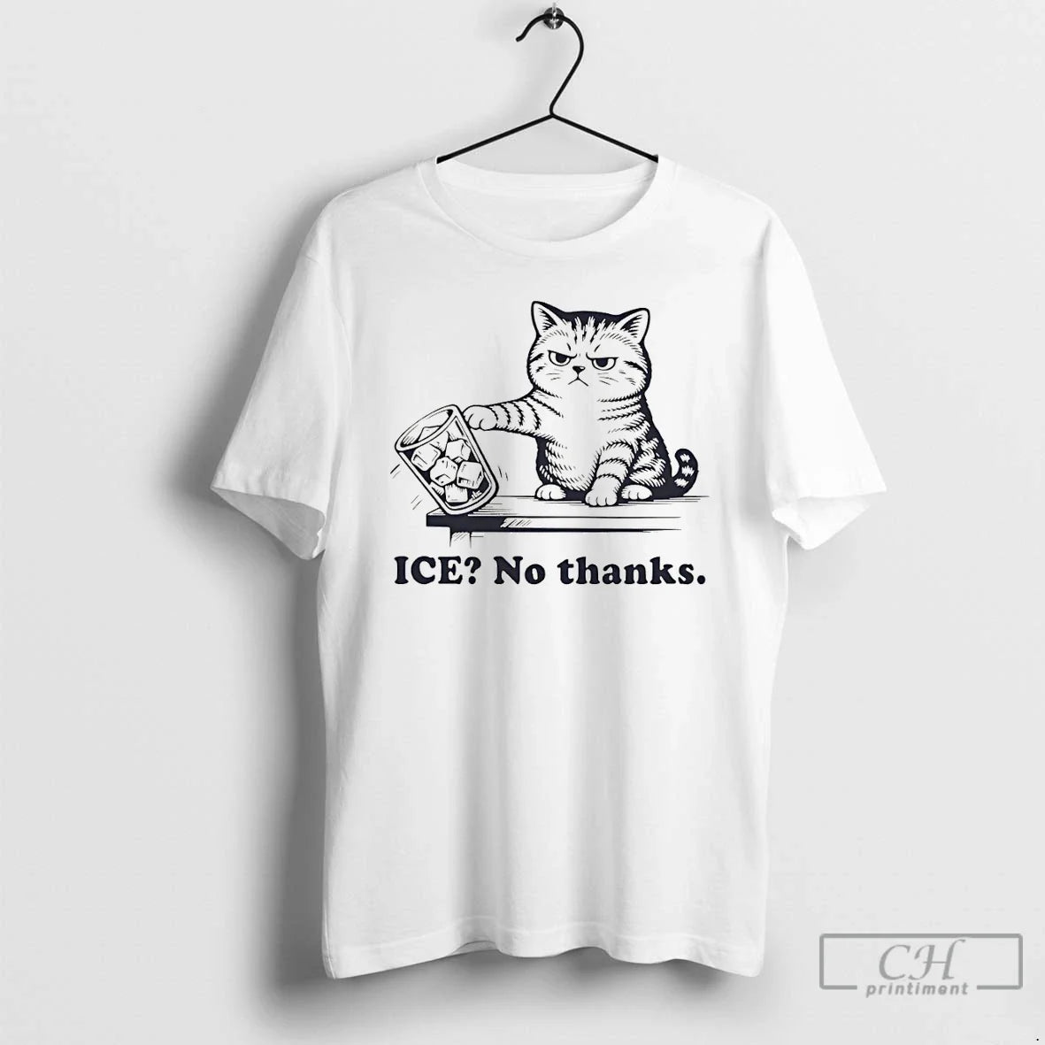 Anti Ice Grumpy Cat Quote Ice No Thanks T-Shirts, Hoodie, Sweatshirt - T-Shirt, Sweatshirt, Hoodie