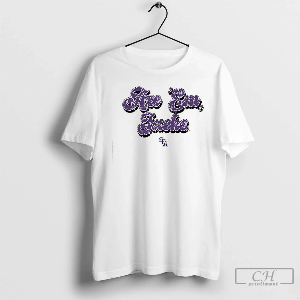 Axe Em Groovy Stephen F Austin T-Shirts, Hoodie, Sweatshirt - T-Shirt, Sweatshirt, Hoodie