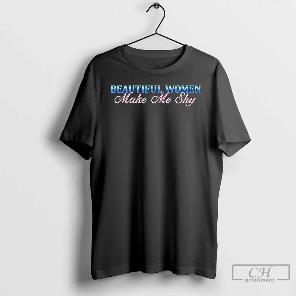 Make Me Shy T-Shirts, Hoodie, Sweatshirt - T-Shirt, Sweatshirt, Hoodie
