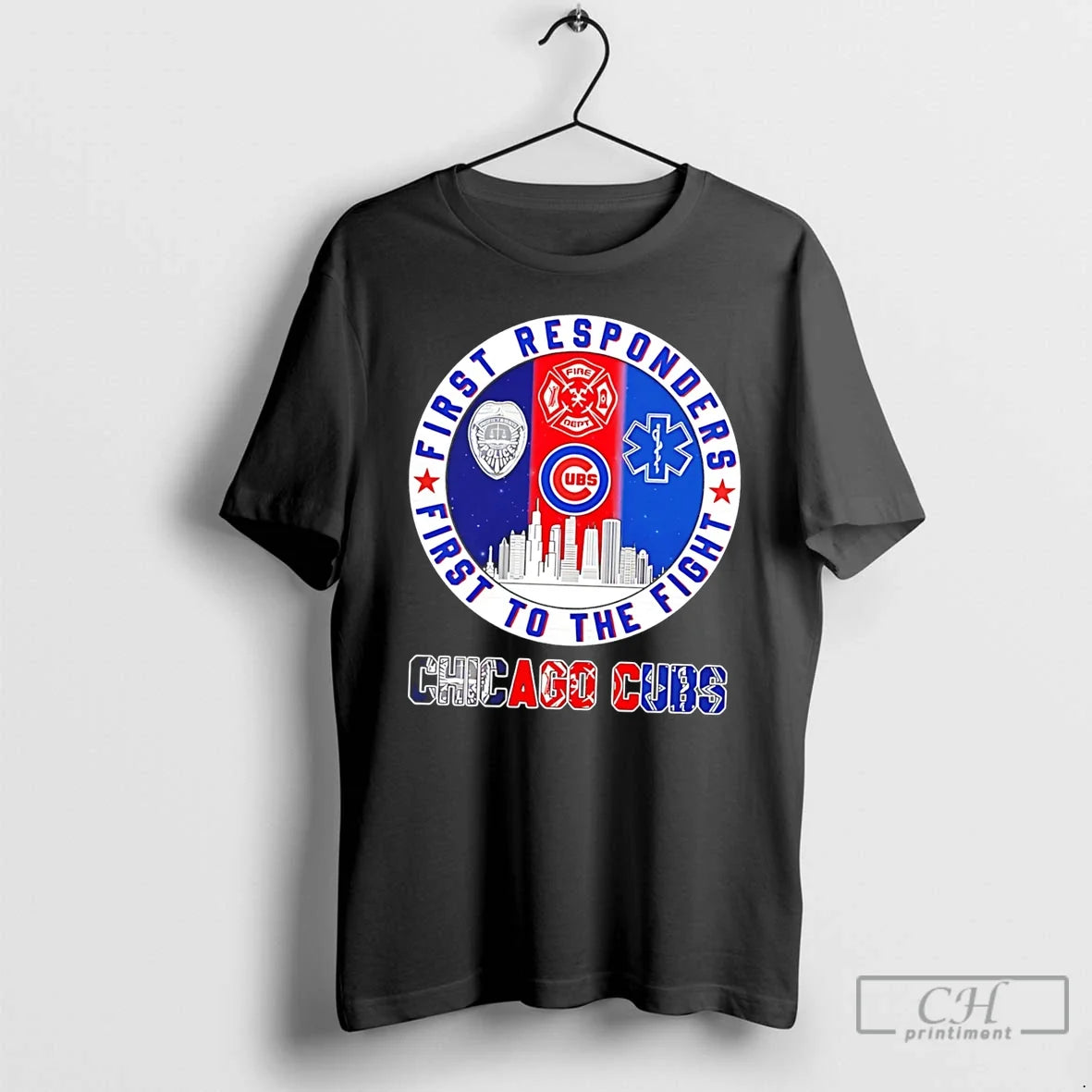 Premium Chicago Cubs First Responders First To The Fight Logo Tee Unisex T-shirt, Sweatshirt, Hoodie, Long Sleeve Tee - T-Shirt, Sweatshirt, Hoodie