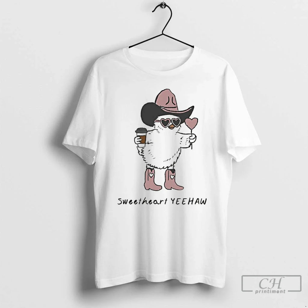 Chicken Cowboy Sweetheart Yeehaw T-Shirts, Hoodie, Sweatshirt - T-Shirt, Sweatshirt, Hoodie