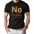 Comfort Fit Pure Cotton Soft Breathable Relaxed Fit No Excuses Just Results Guaranteed Made USA T-Shirts, Hoodie, Sweatshirt - T-Shirt, Sweatshirt, Hoodie