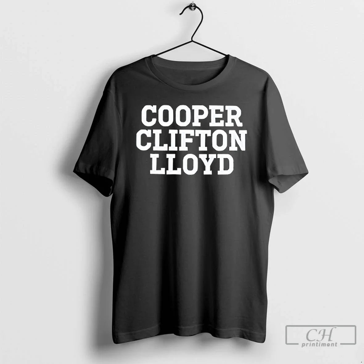 Cooper Clifton Lloyd T-Shirts, Hoodie, Sweatshirt - T-Shirt, Sweatshirt, Hoodie