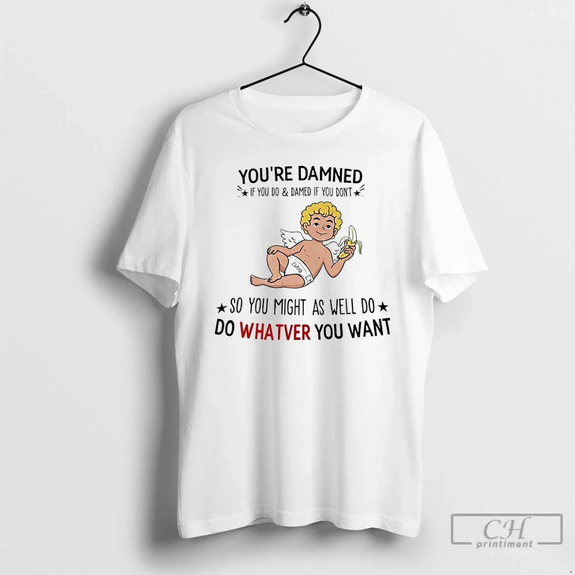 Cupid Banana Youre Damned If You Do Damed If You Dont So T-Shirts, Hoodie, Sweatshirt - T-Shirt, Sweatshirt, Hoodie
