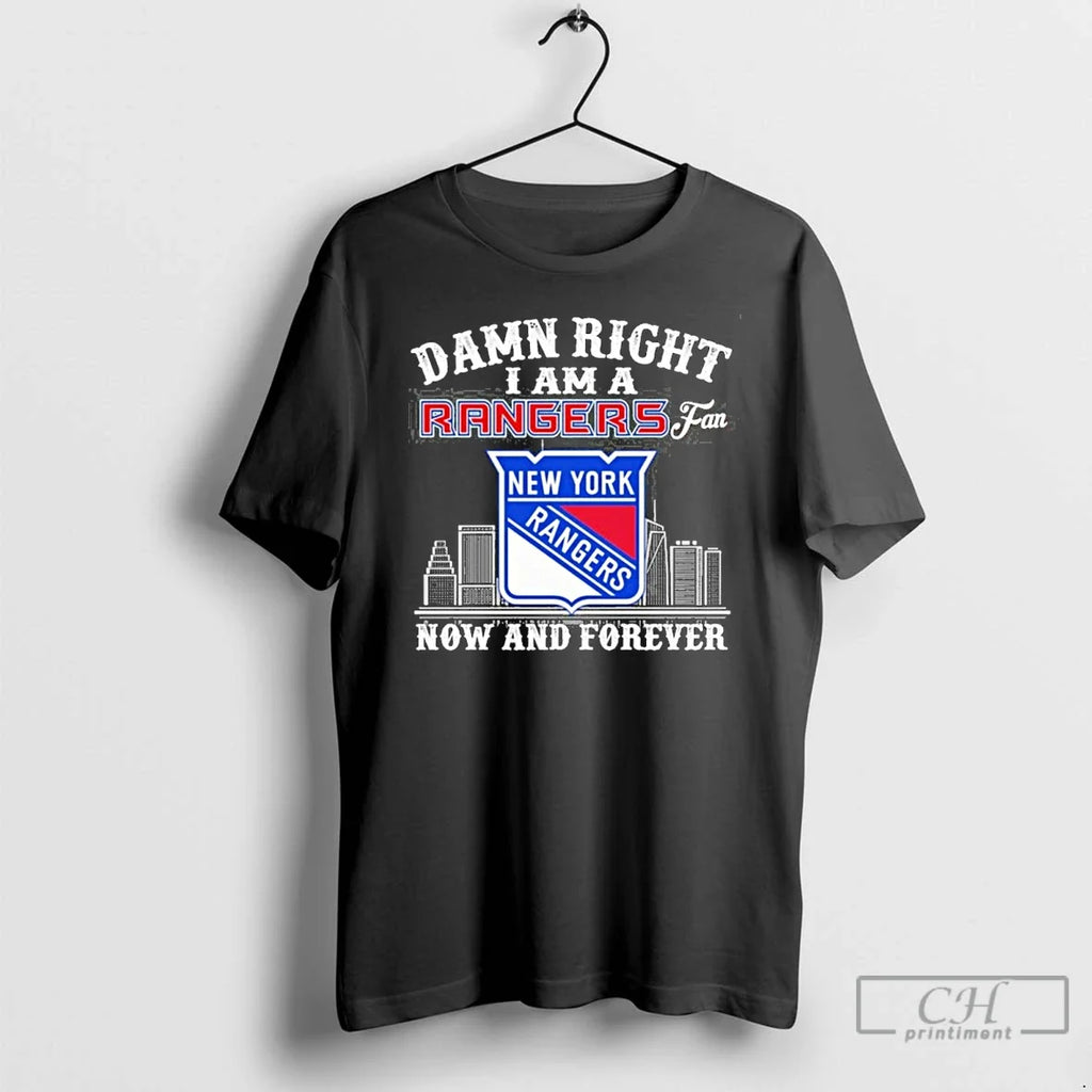 Premium Damn Right I Am A New York Rangers Fan Now And Forever City Unisex T-shirt, Sweatshirt, Hoodie, Long Sleeve Tee - T-Shirt, Sweatshirt, Hoodie
