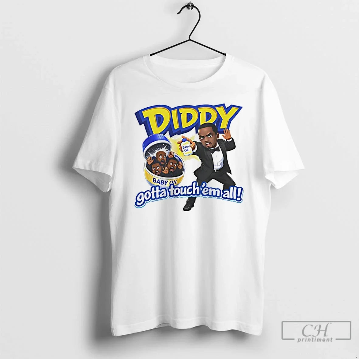 Diddy Baby Oil Gotta Touch Em All Meme T-Shirts, Hoodie, Sweatshirt - T-Shirt, Sweatshirt, Hoodie