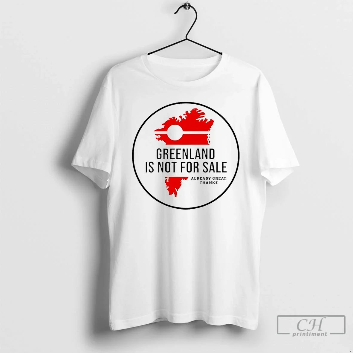 Donald Trump Greenland Is Not Sale Already Great Thanks T-Shirts, Hoodie, Sweatshirt - T-Shirt, Sweatshirt, Hoodie