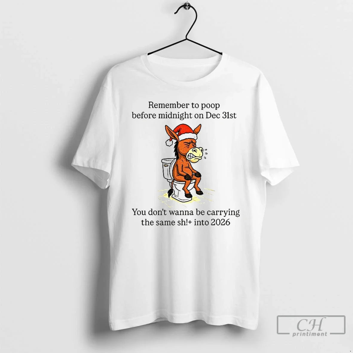 Donkey Santa Remember Poop Before Midnight Dec 31st You Dont Wanna Be T-Shirts, Hoodie, Sweatshirt - T-Shirt, Sweatshirt, Hoodie