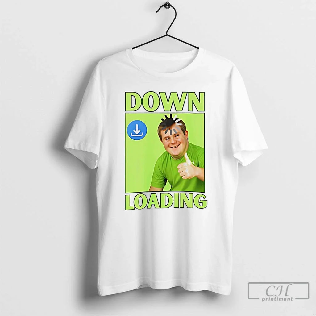 Down Loading Down Syndrome T-Shirts, Hoodie, Sweatshirt - T-Shirt, Sweatshirt, Hoodie