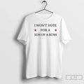 Drew Barrymore I Wont Vote Son Bush T-Shirts, Hoodie, Sweatshirt - T-Shirt, Sweatshirt, Hoodie
