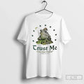 Frog Trust Me Im Real Wizard T-Shirts, Hoodie, Sweatshirt - T-Shirt, Sweatshirt, Hoodie