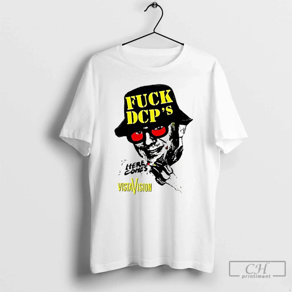 Premium Fuck Dcps Vista Vision T Shirts Unisex T-shirt, Sweatshirt, Hoodie, Long Sleeve Tee - T-Shirt, Sweatshirt, Hoodie