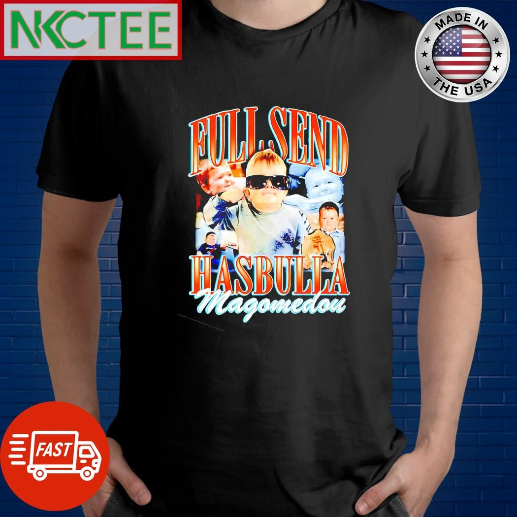 Premium Full Send Hasbulla Magomedov vintage shirt Unisex T-shirt, Sweatshirt, Hoodie, Long Sleeve Tee - T-Shirt, Sweatshirt, Hoodie
