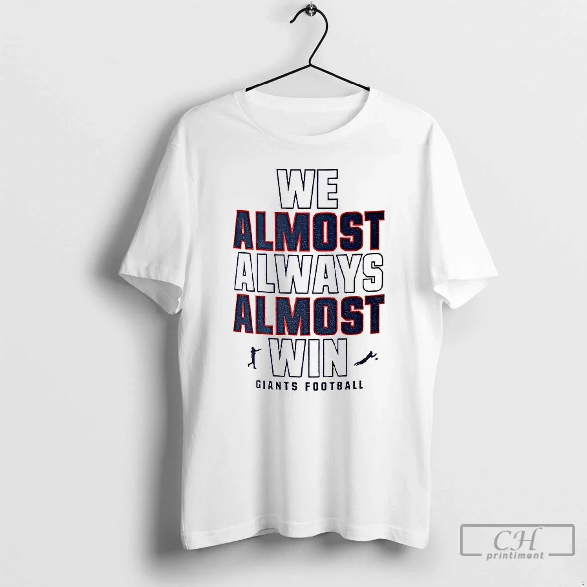 Funny New York Giants Football We Almost Always Almost Win T-Shirts, Hoodie, Sweatshirt - T-Shirt, Sweatshirt, Hoodie