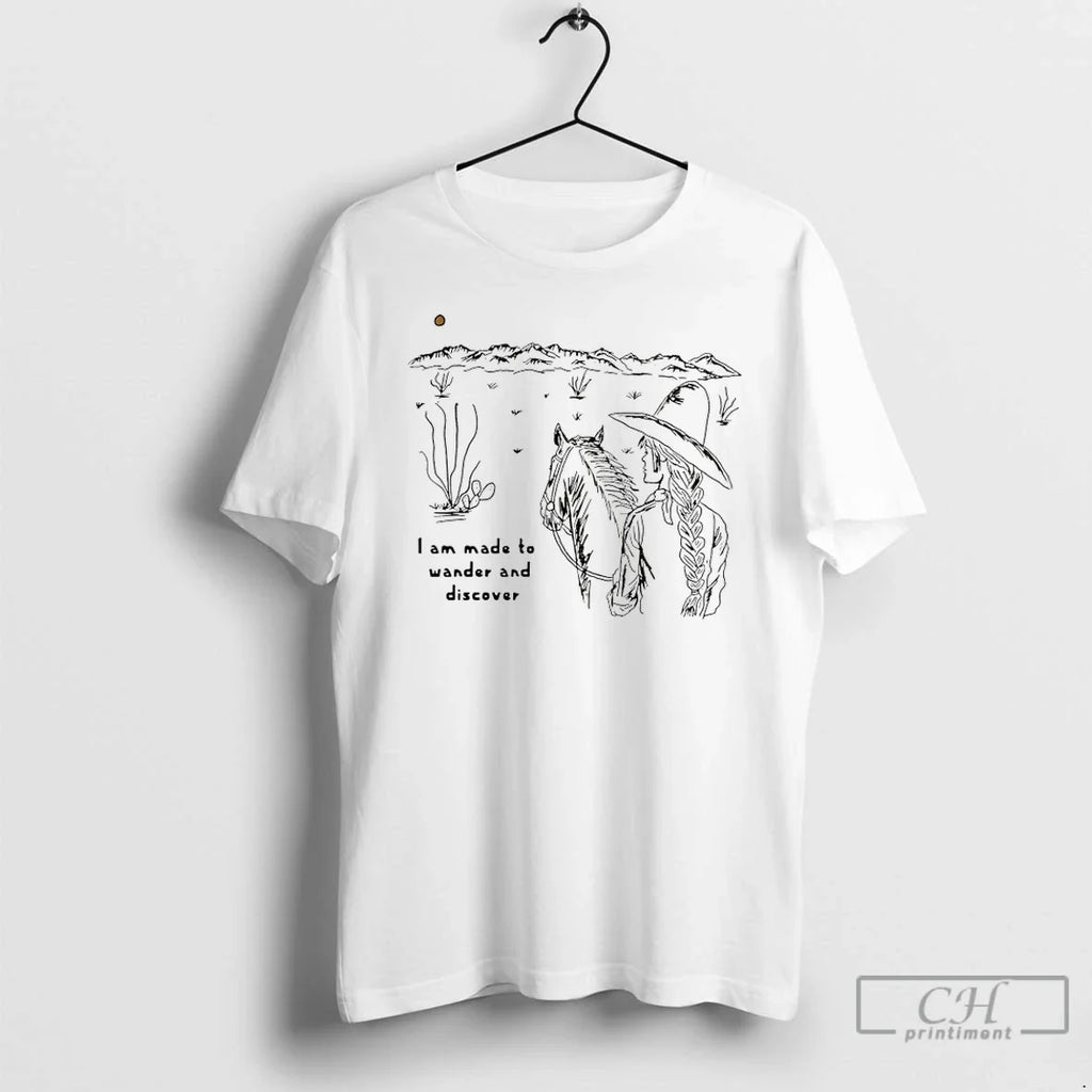 Girl Cowboy I Am Made Wander Discover T-Shirts, Hoodie, Sweatshirt - T-Shirt, Sweatshirt, Hoodie