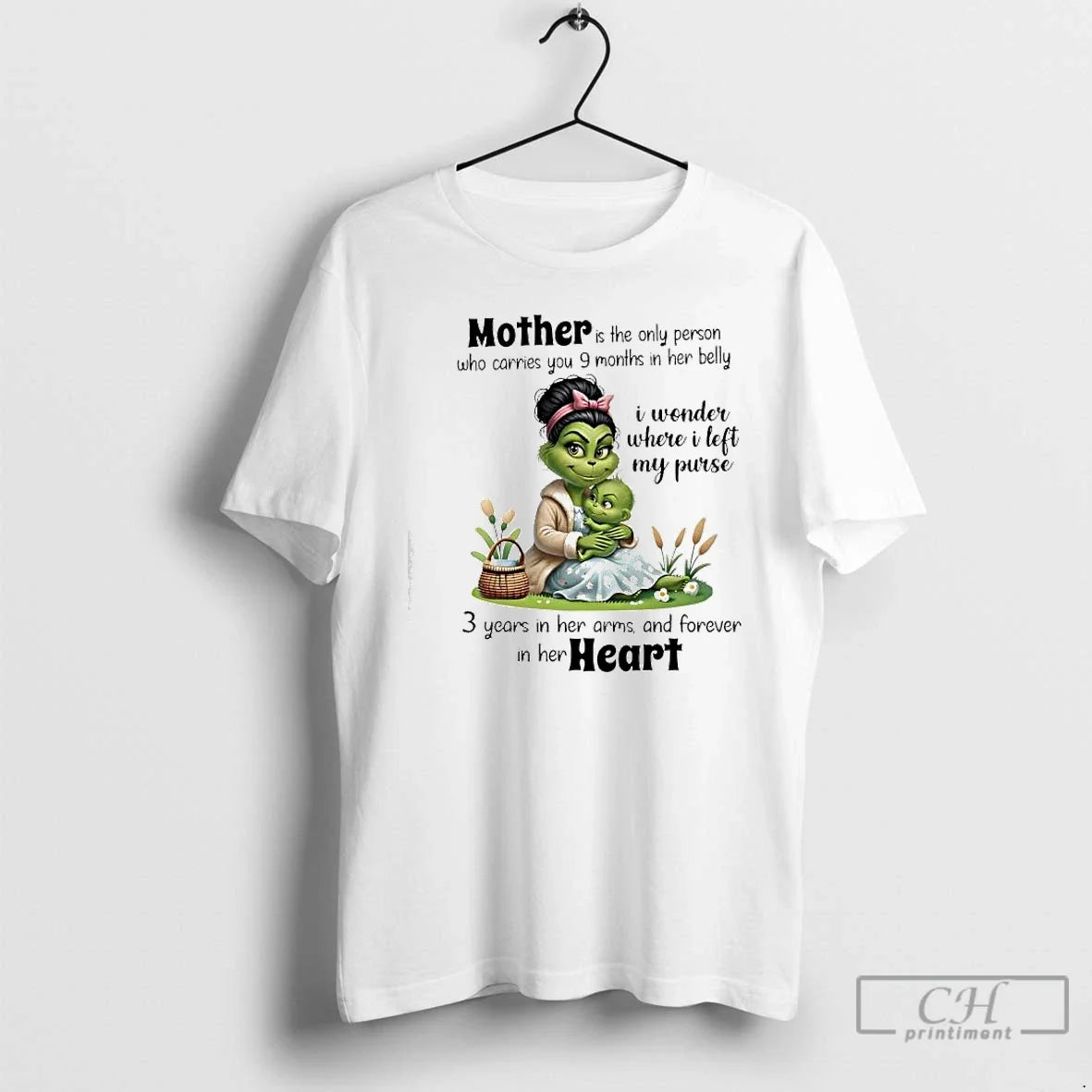 Grinch Mother Is Only Person Who Carries You 9 Months Her Belly T-Shirts, Hoodie, Sweatshirt - T-Shirt, Sweatshirt, Hoodie