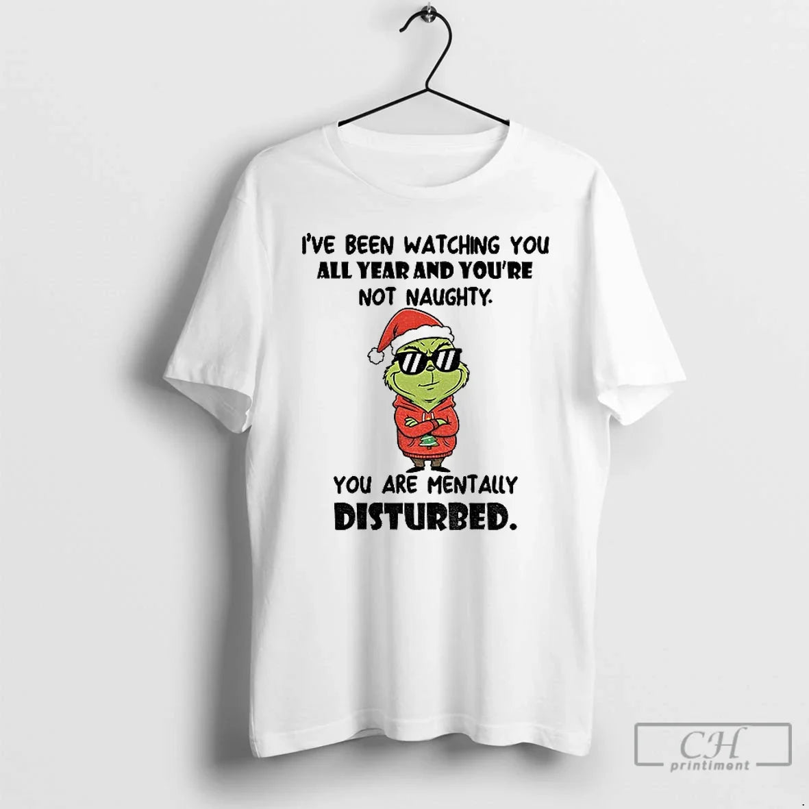 Grinch Santa Ive Been Watching You All Year Youre Not Naughty You Are T-Shirts, Hoodie, Sweatshirt - T-Shirt, Sweatshirt, Hoodie