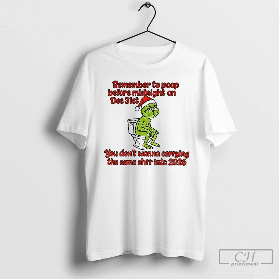 Grinch Santa Remember Poop Before Midnight Dec 31st You Dont Wanna Be T-Shirts, Hoodie, Sweatshirt - T-Shirt, Sweatshirt, Hoodie