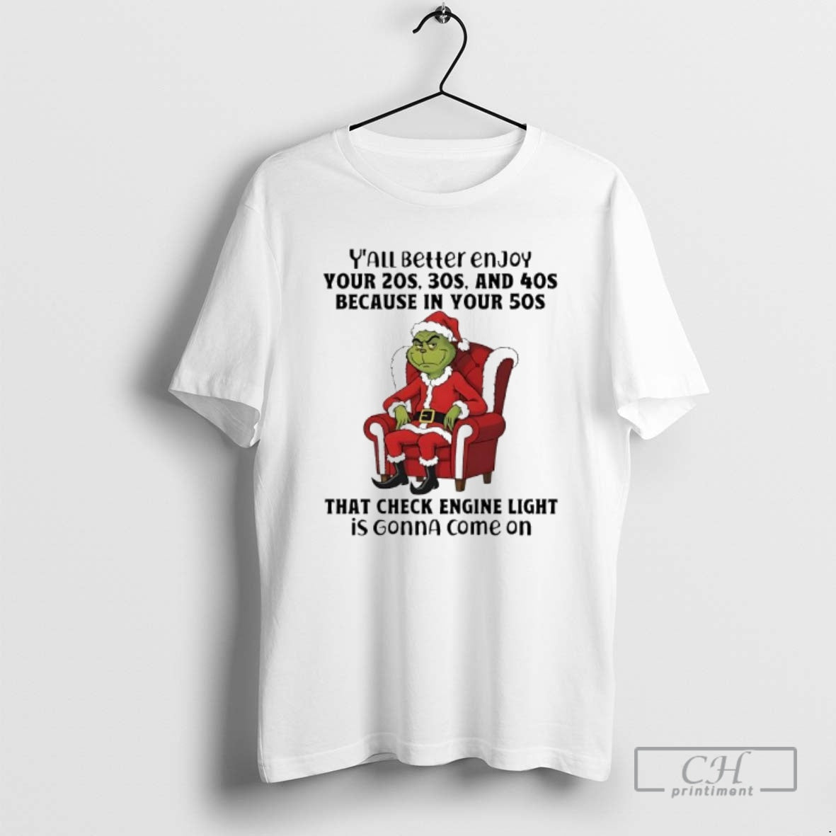 Grinch Santa Suit Yall Better Enjoy Your 20s 30s 40s Because Your T-Shirts, Hoodie, Sweatshirt - T-Shirt, Sweatshirt, Hoodie