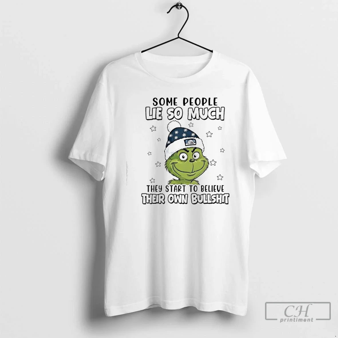 Grinch Some People Lie So Much They Start Believe Their Own Bullshit T-Shirts, Hoodie, Sweatshirt - T-Shirt, Sweatshirt, Hoodie