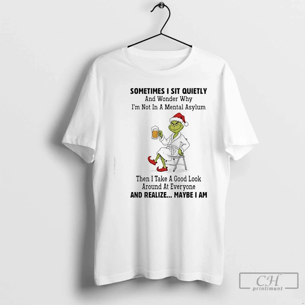 Grinch Sometimes I Sit Quietly Maybe I Am T-Shirts, Hoodie, Sweatshirt - T-Shirt, Sweatshirt, Hoodie