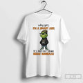Grinch Why Yes Im Smart Ass Better Than Being Dumbass T-Shirts, Hoodie, Sweatshirt - T-Shirt, Sweatshirt, Hoodie