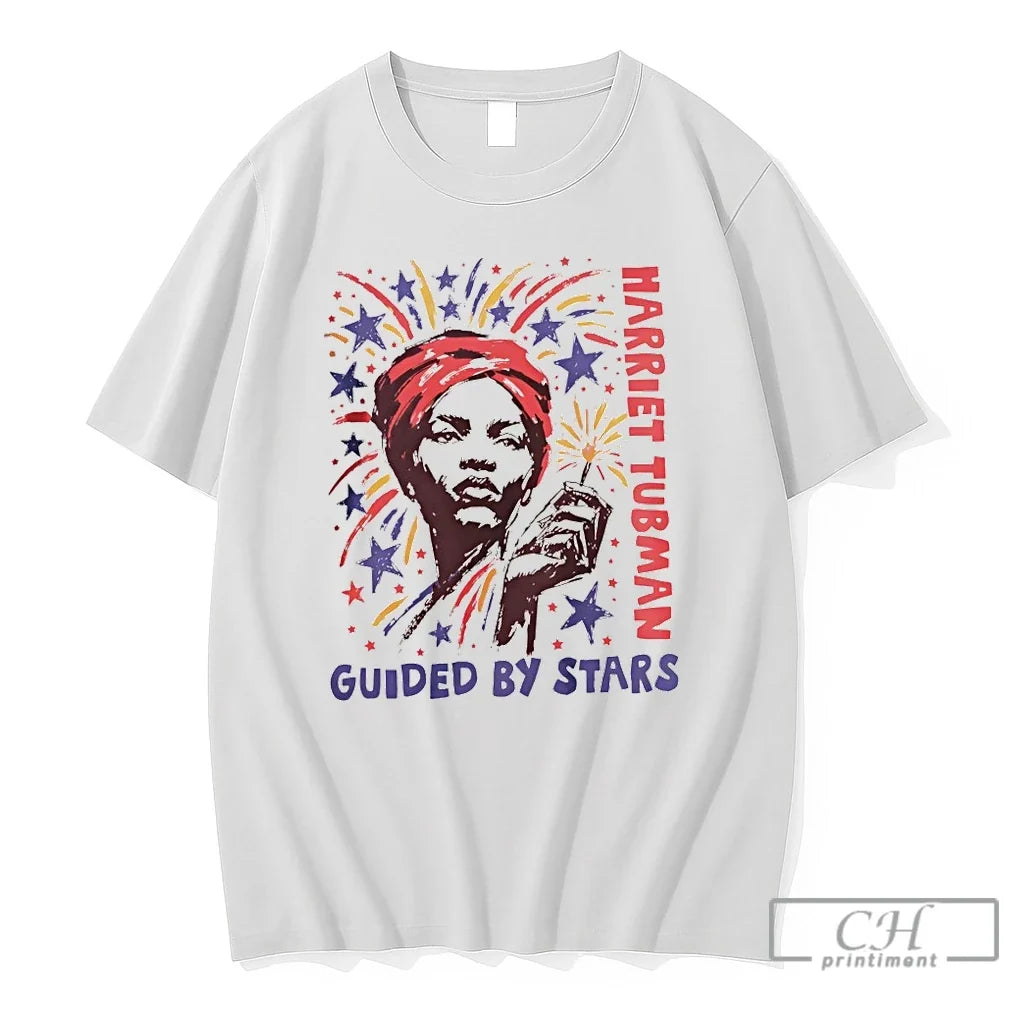 Premium Harriet Tubman Juneteenth Guided By Stars Freedom Day 4th Of July 2026 T Shirts Unisex T-shirt, Sweatshirt, Hoodie, Long Sleeve Tee - T-Shirt, Sweatshirt, Hoodie