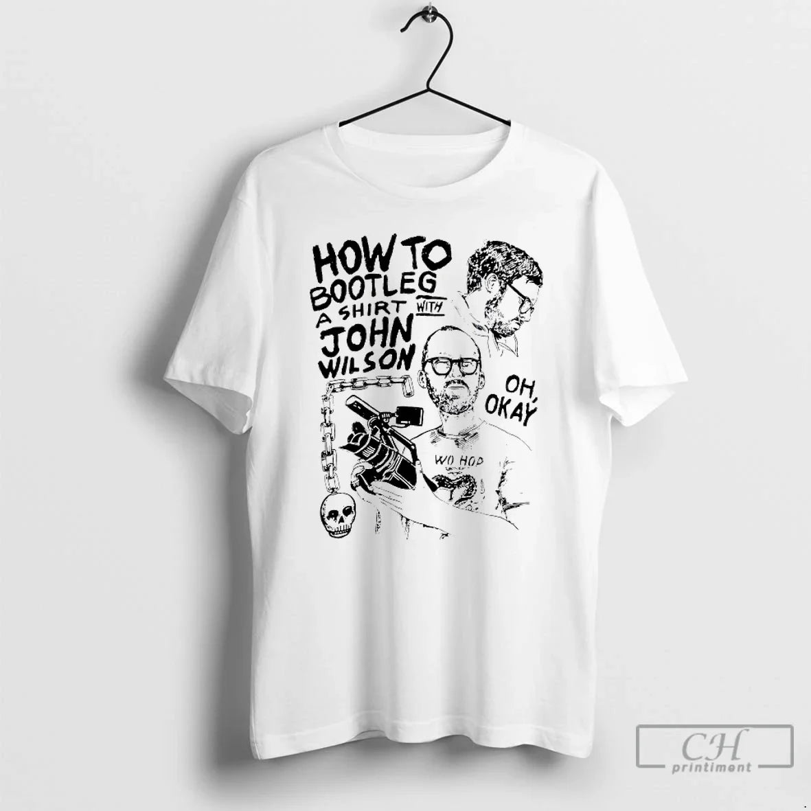 How Bootleg John Wilson Oh Okay T-Shirts, Hoodie, Sweatshirt - T-Shirt, Sweatshirt, Hoodie