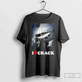 I Love Crack T-Shirts, Hoodie, Sweatshirt - T-Shirt, Sweatshirt, Hoodie