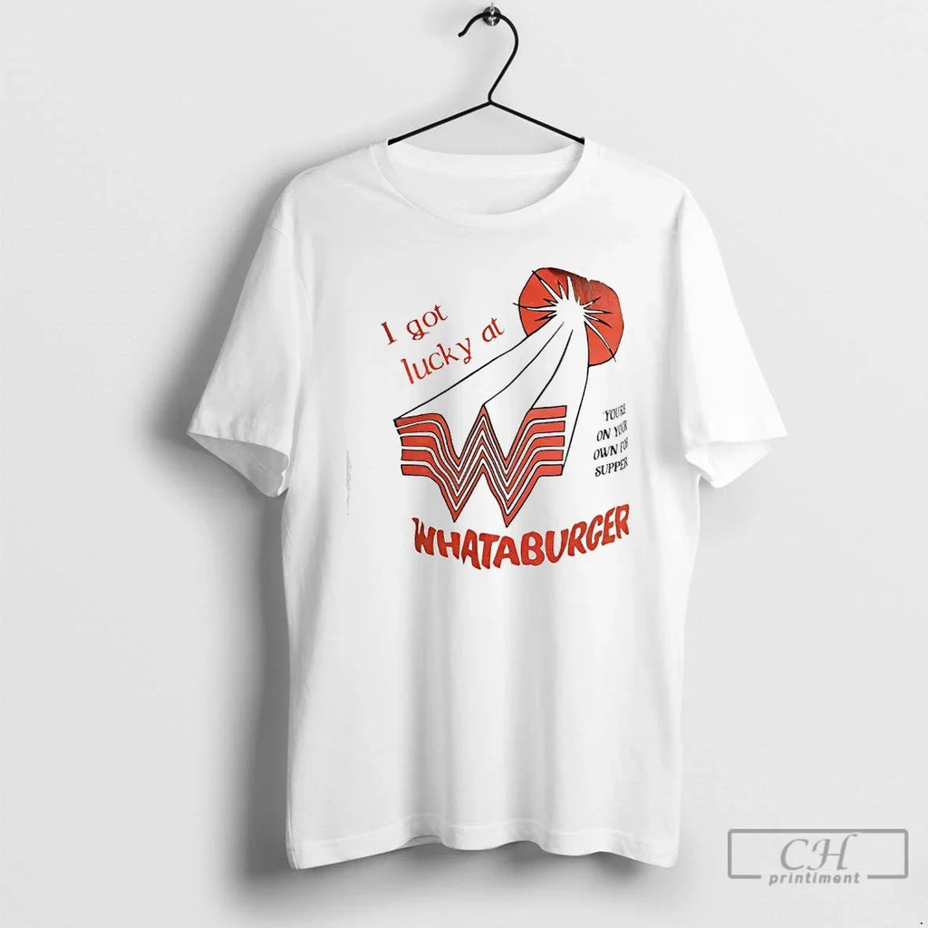 I Got Lucky Whataburger Logo T-Shirts, Hoodie, Sweatshirt - T-Shirt, Sweatshirt, Hoodie
