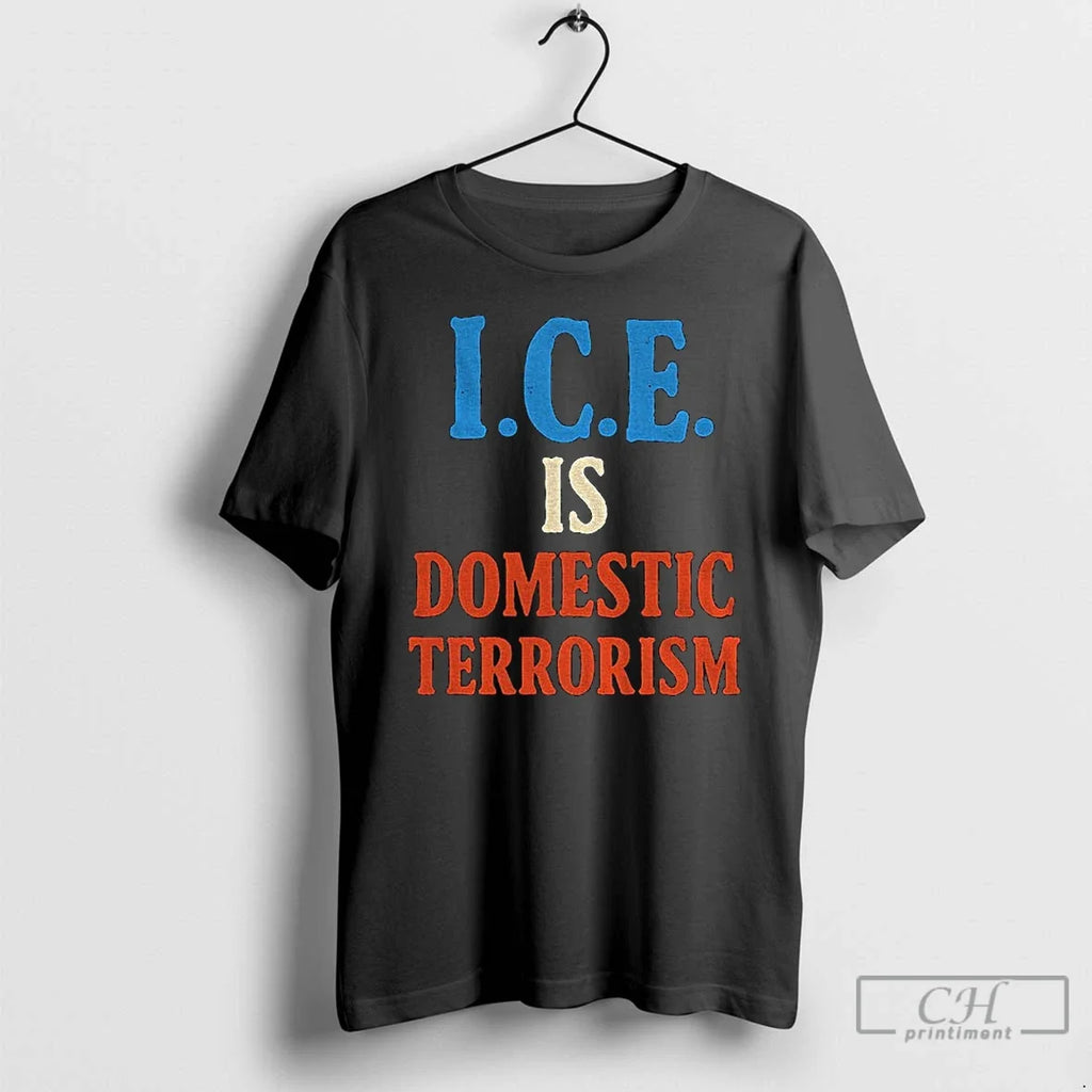 Ice Is Domestic Terrorism Abolish Ice Anti Trump Political T-Shirts, Hoodie, Sweatshirt - T-Shirt, Sweatshirt, Hoodie