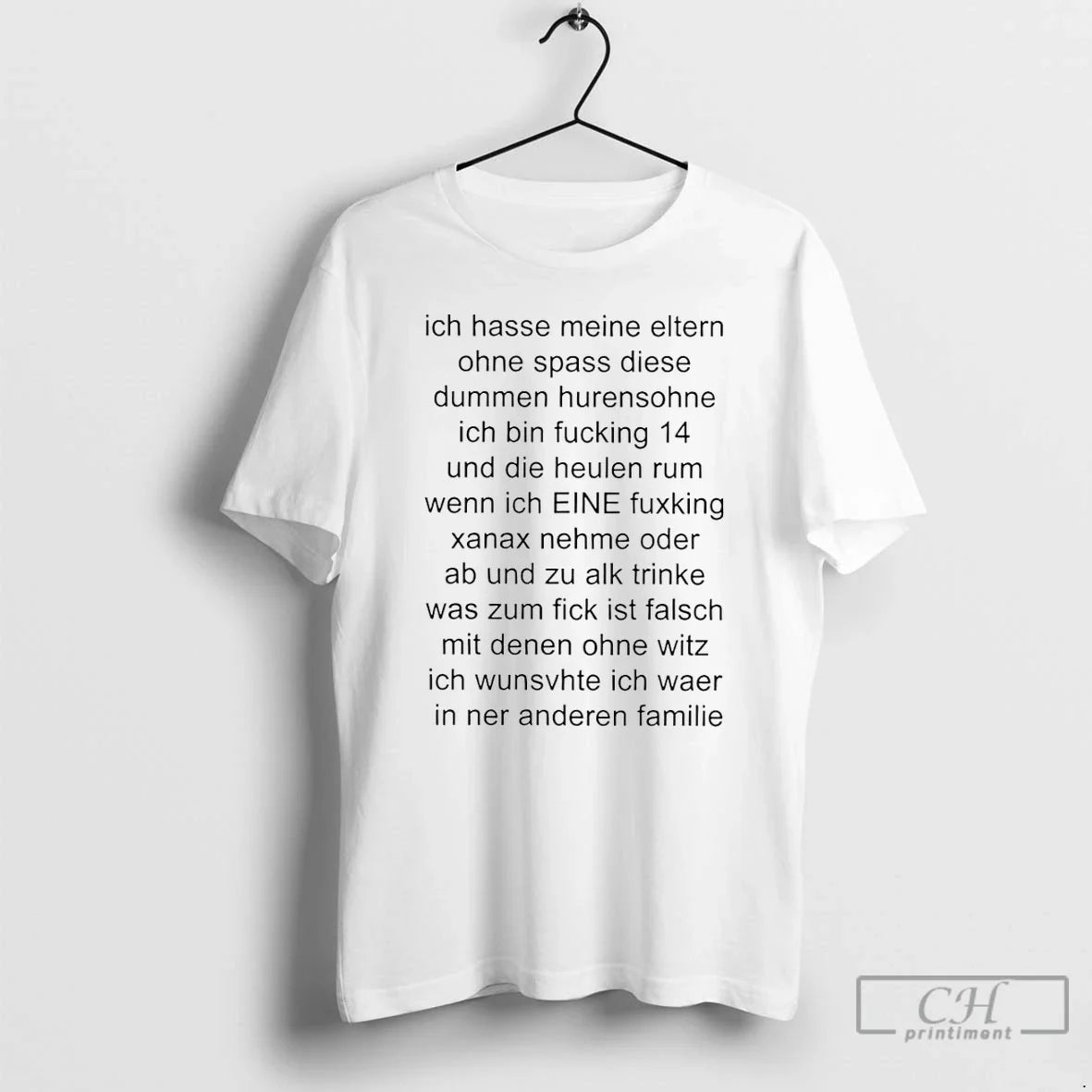 Ich Hasse Meine Eltern Funny T-Shirts, Hoodie, Sweatshirt - T-Shirt, Sweatshirt, Hoodie
