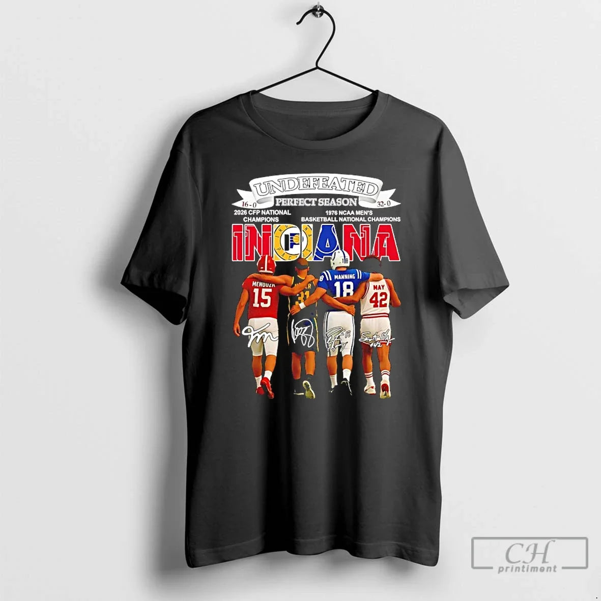 Indiana City Sports Undefeated 16 0 32 0 Perfect Season Player Signatures T-Shirts, Hoodie, Sweatshirt - T-Shirt, Sweatshirt, Hoodie