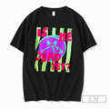 Premium Is He Dead Yet Summer Beach Progressive Liberal Neon 2026 Unisex T-shirt, Sweatshirt, Hoodie, Long Sleeve Tee - T-Shirt, Sweatshirt, Hoodie