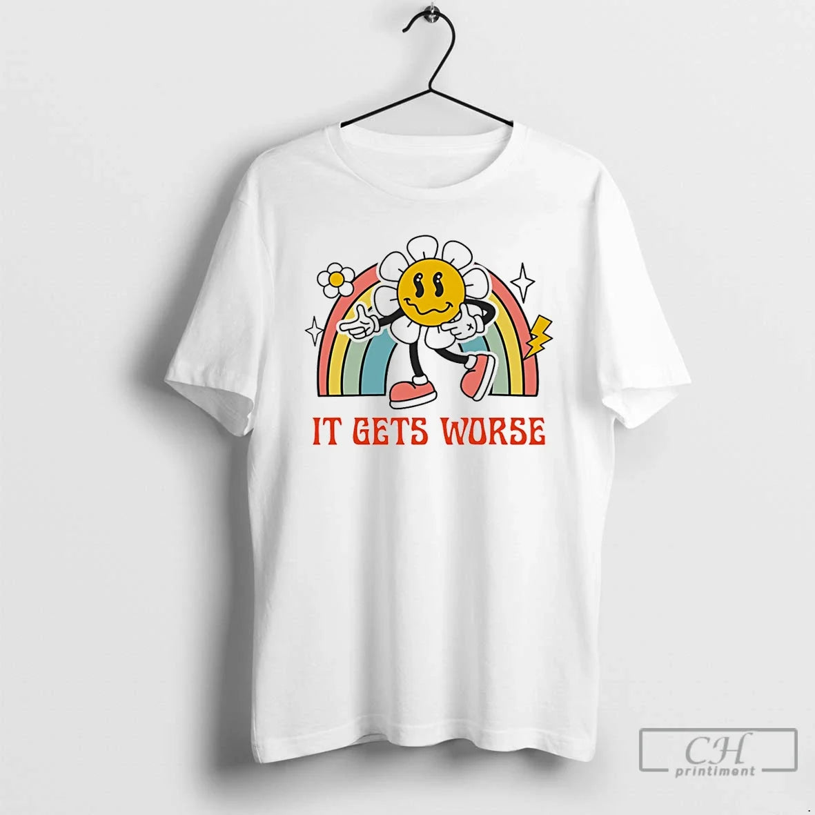 Gets Worse Flower Rainbow T-Shirts, Hoodie, Sweatshirt - T-Shirt, Sweatshirt, Hoodie