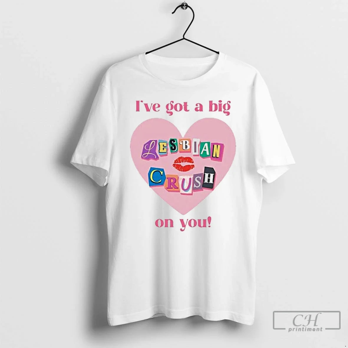 Ive Got Big Lesbian Crush You T-Shirts, Hoodie, Sweatshirt - T-Shirt, Sweatshirt, Hoodie