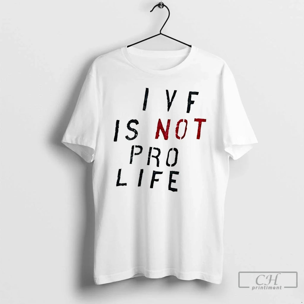 Jd Vance Ivf Is Not Pro Life T-Shirts, Hoodie, Sweatshirt - T-Shirt, Sweatshirt, Hoodie