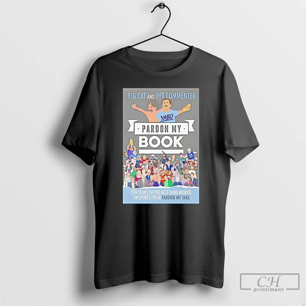 Jared Goff Big Cat Pft Commenter Pardon My Book T-Shirts, Hoodie, Sweatshirt - T-Shirt, Sweatshirt, Hoodie