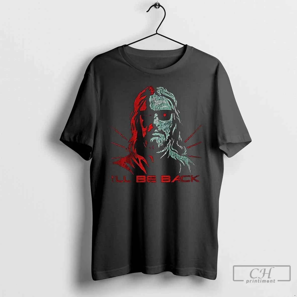 Jesus Terminator Ill Be Back T-Shirts, Hoodie, Sweatshirt - T-Shirt, Sweatshirt, Hoodie