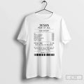 Jesus Paid All Cash Receipt Jesus Loves T-Shirts, Hoodie, Sweatshirt - T-Shirt, Sweatshirt, Hoodie