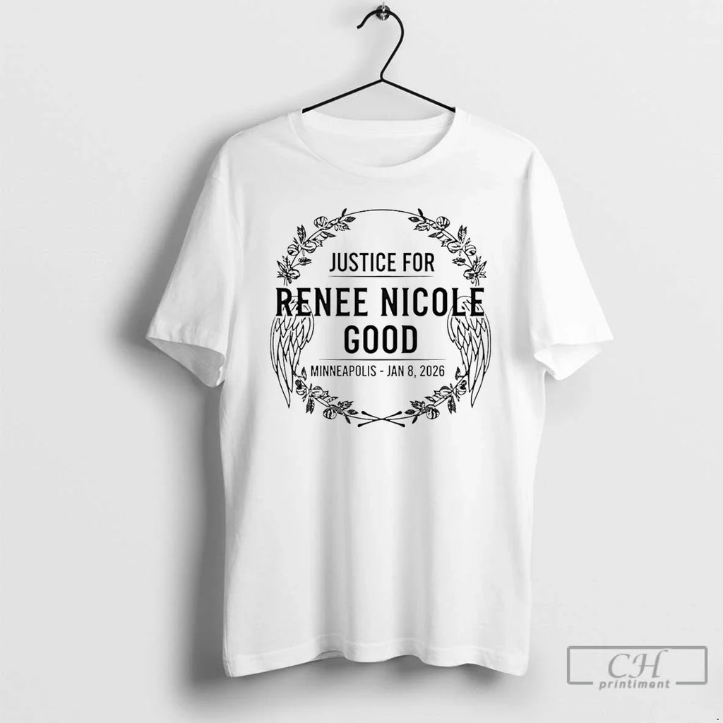 Justice Renee Nicole Good Minneapolis Jan 8 2026 Memorial T-Shirts, Hoodie, Sweatshirt - T-Shirt, Sweatshirt, Hoodie