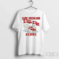 Leave Greenland Alone Polar Bear Greenland Flag T-Shirts, Hoodie, Sweatshirt - T-Shirt, Sweatshirt, Hoodie