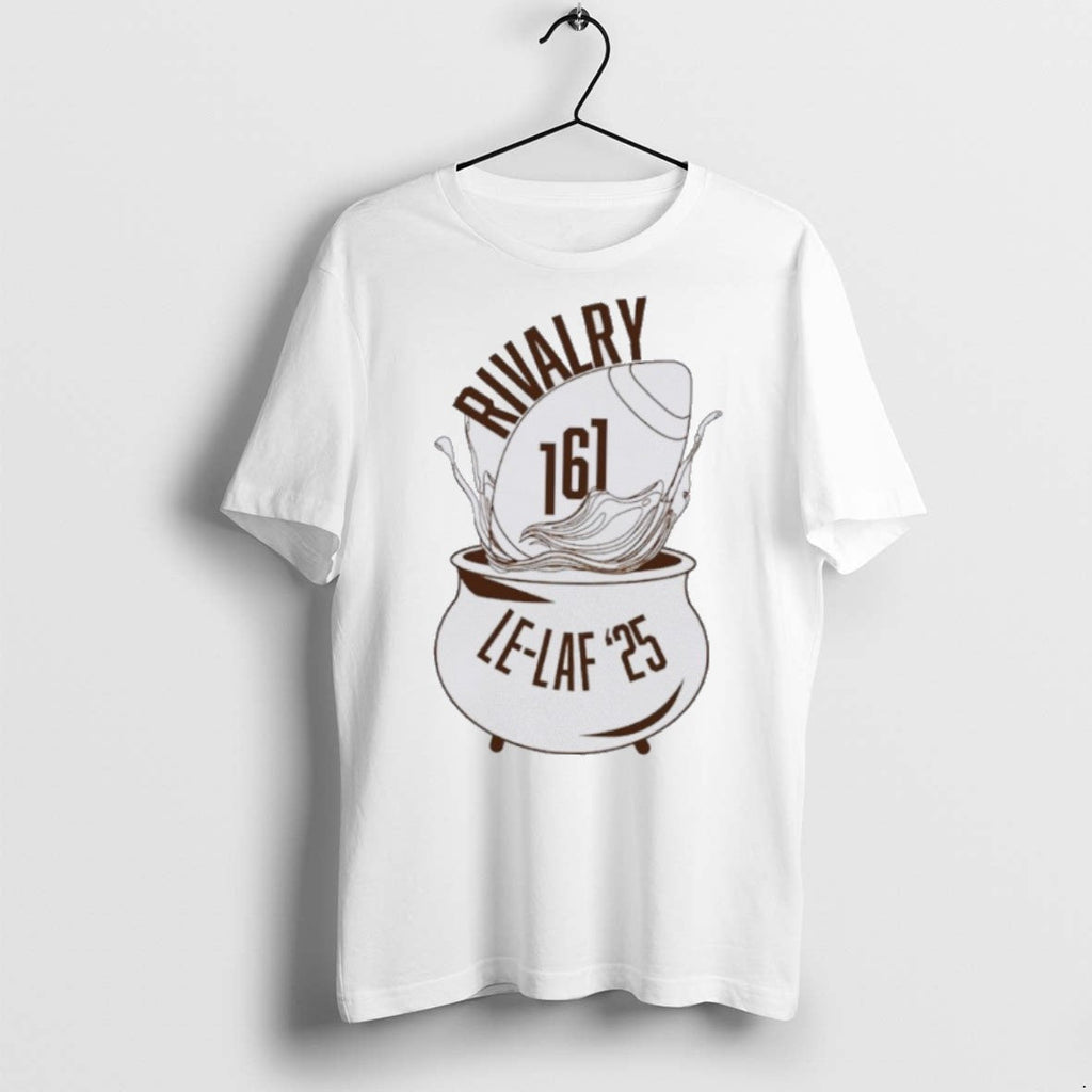 Premium Lehigh Mountain Hawks Rivalry 161 Le Laf 2025 T Shirts Unisex T-shirt, Sweatshirt, Hoodie, Long Sleeve Tee - T-Shirt, Sweatshirt, Hoodie