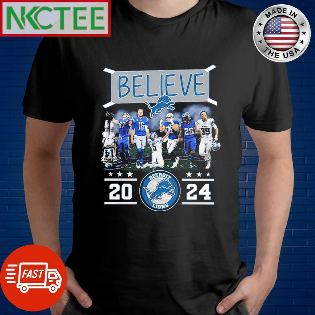Premium Lions Believe 2024 shirt Unisex T-shirt, Sweatshirt, Hoodie, Long Sleeve Tee - T-Shirt, Sweatshirt, Hoodie