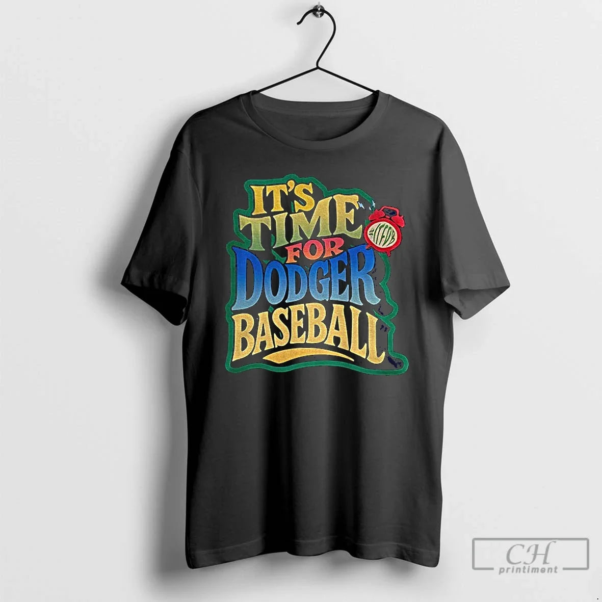 Premium Los Angeles Dodgers Mlb Baseball Its Time For Dodger Baseball T Shirts Unisex T-shirt, Sweatshirt, Hoodie, Long Sleeve Tee - T-Shirt, Sweatshirt, Hoodie