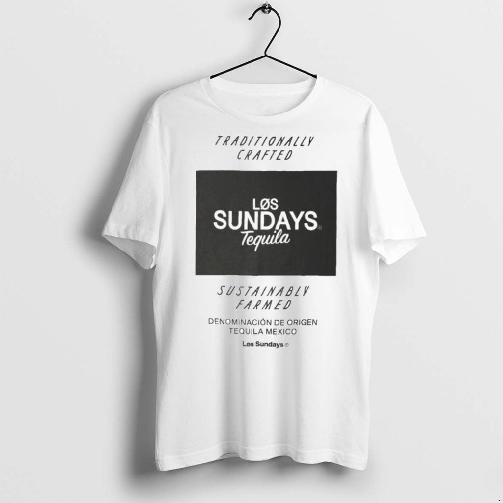 Premium Los Sundays Tequila Traditionally Crafted Sustainable Farmed Denominacion De Origen Tequila Mexico T Shirts - T-Shirt, Sweatshirt, Hoodie