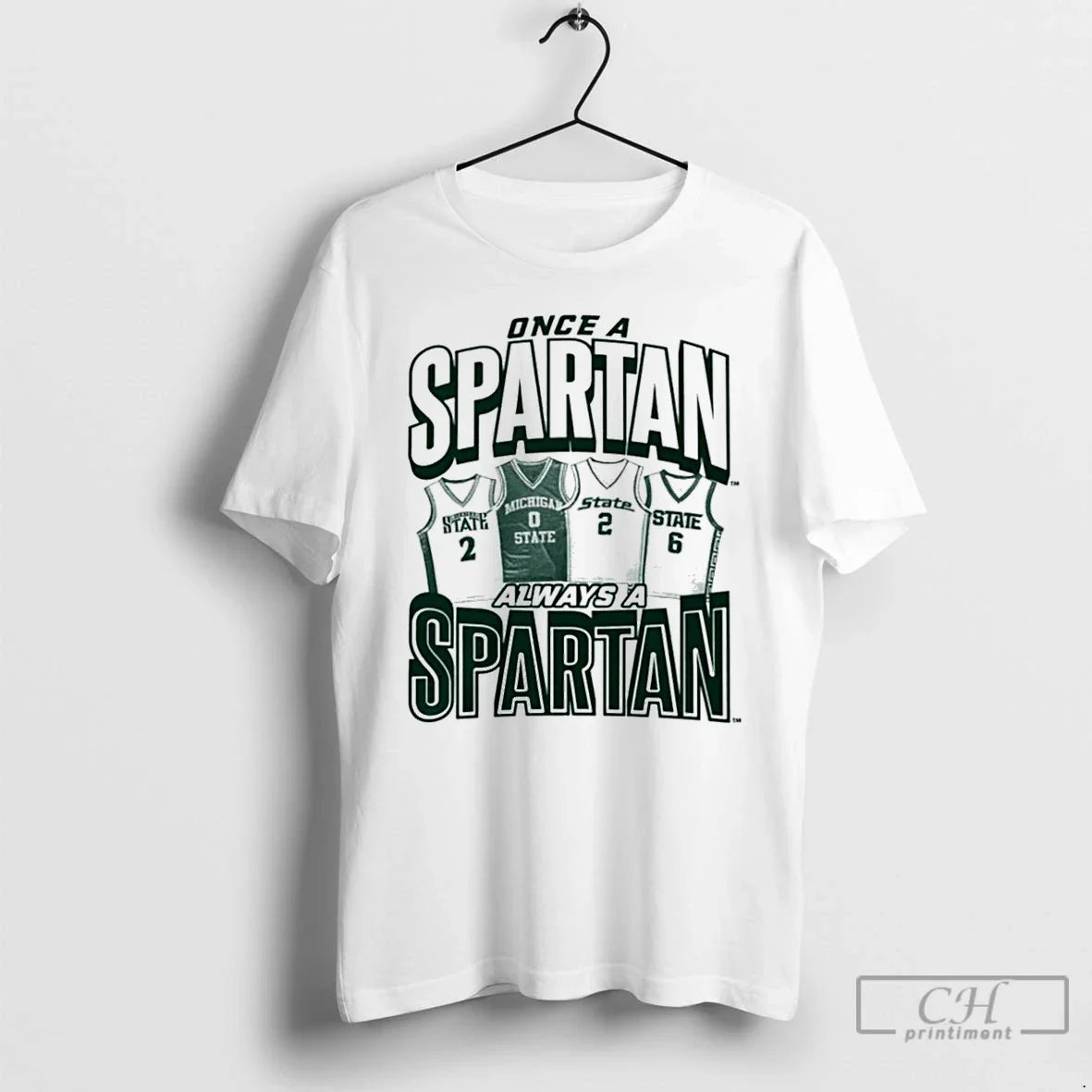 Michigan State Basketball Once Spartan Always Spartan T-Shirts, Hoodie, Sweatshirt - T-Shirt, Sweatshirt, Hoodie
